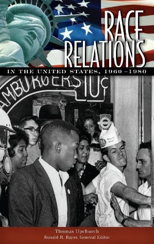 Race Relations in the United States, 1960-1980 Books