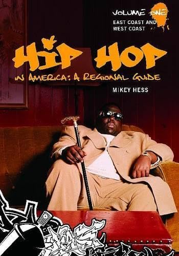 Hip Hop in America: A Regional Guide: Volume 1: East Coast and West Coast Social Sciences