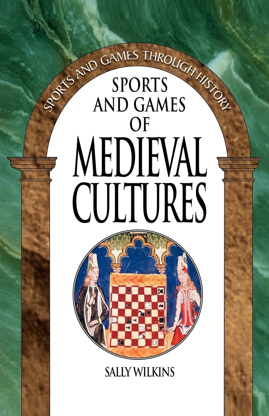 Sports and Games of Medieval Cultures book