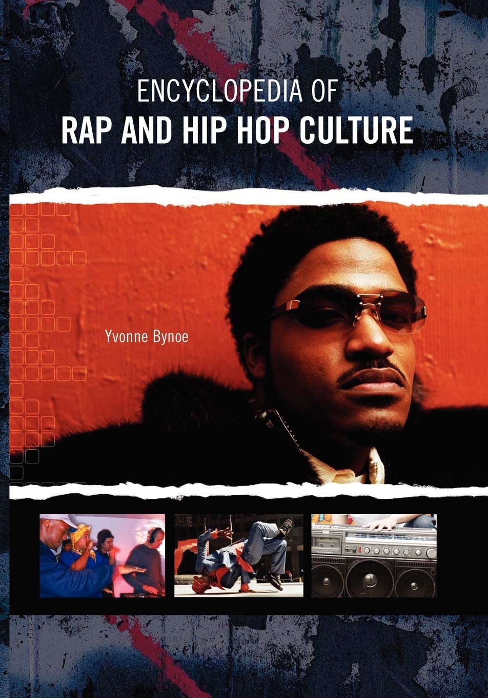Encyclopedia of Rap and Hip Hop Culture Law