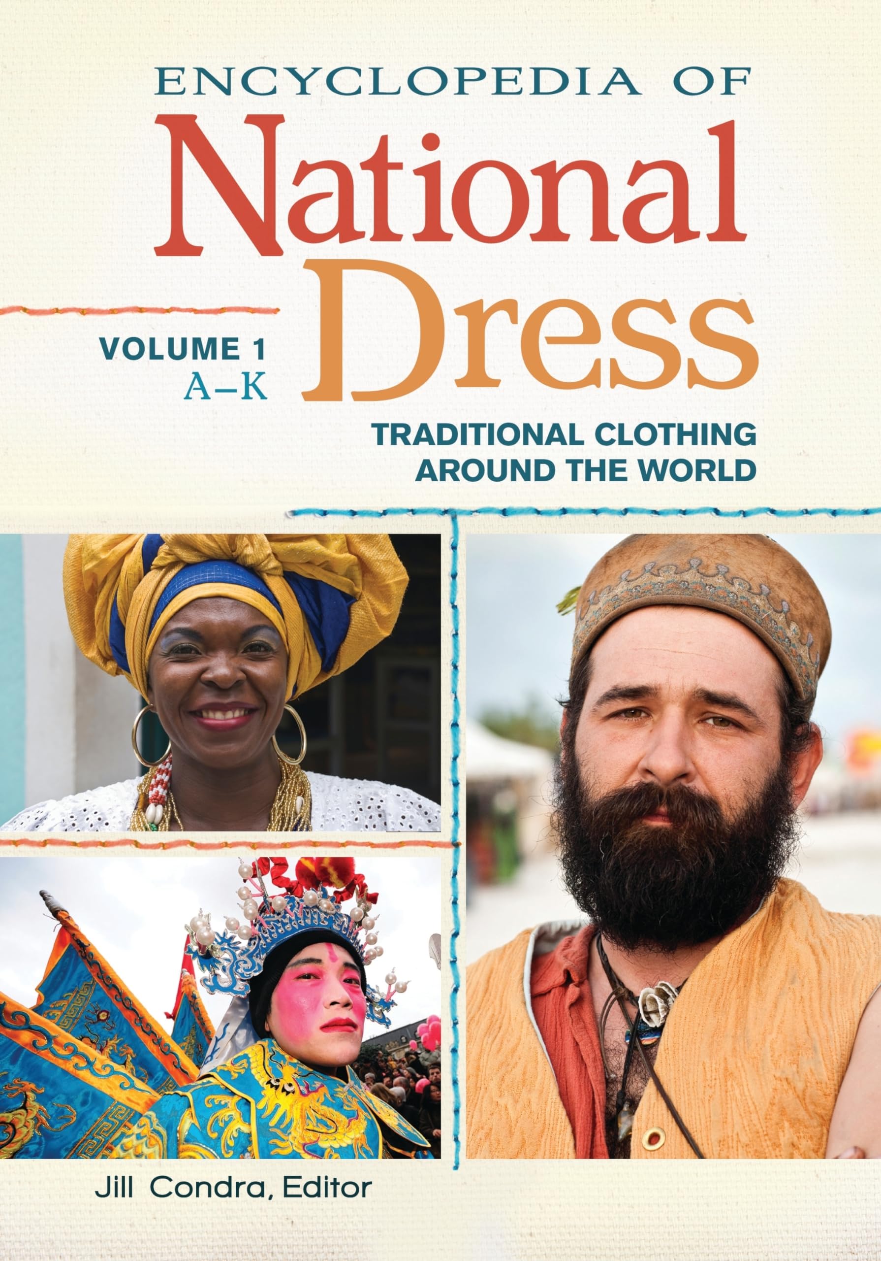 Encyclopedia of National Dress: Traditional Clothing Around the World Social Sciences