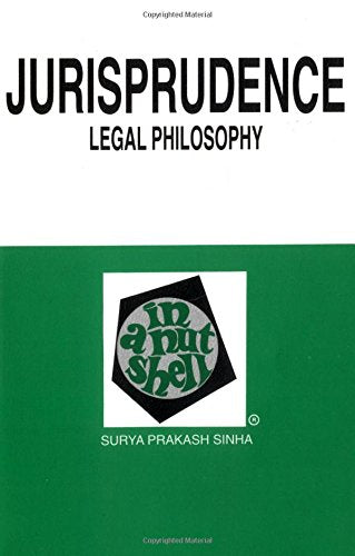 Jurisprudence: Legal Philosophy in a Nutshell (Nutshell Series) Law