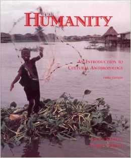 Humanity: An Introduction to Cultural Anthropology book