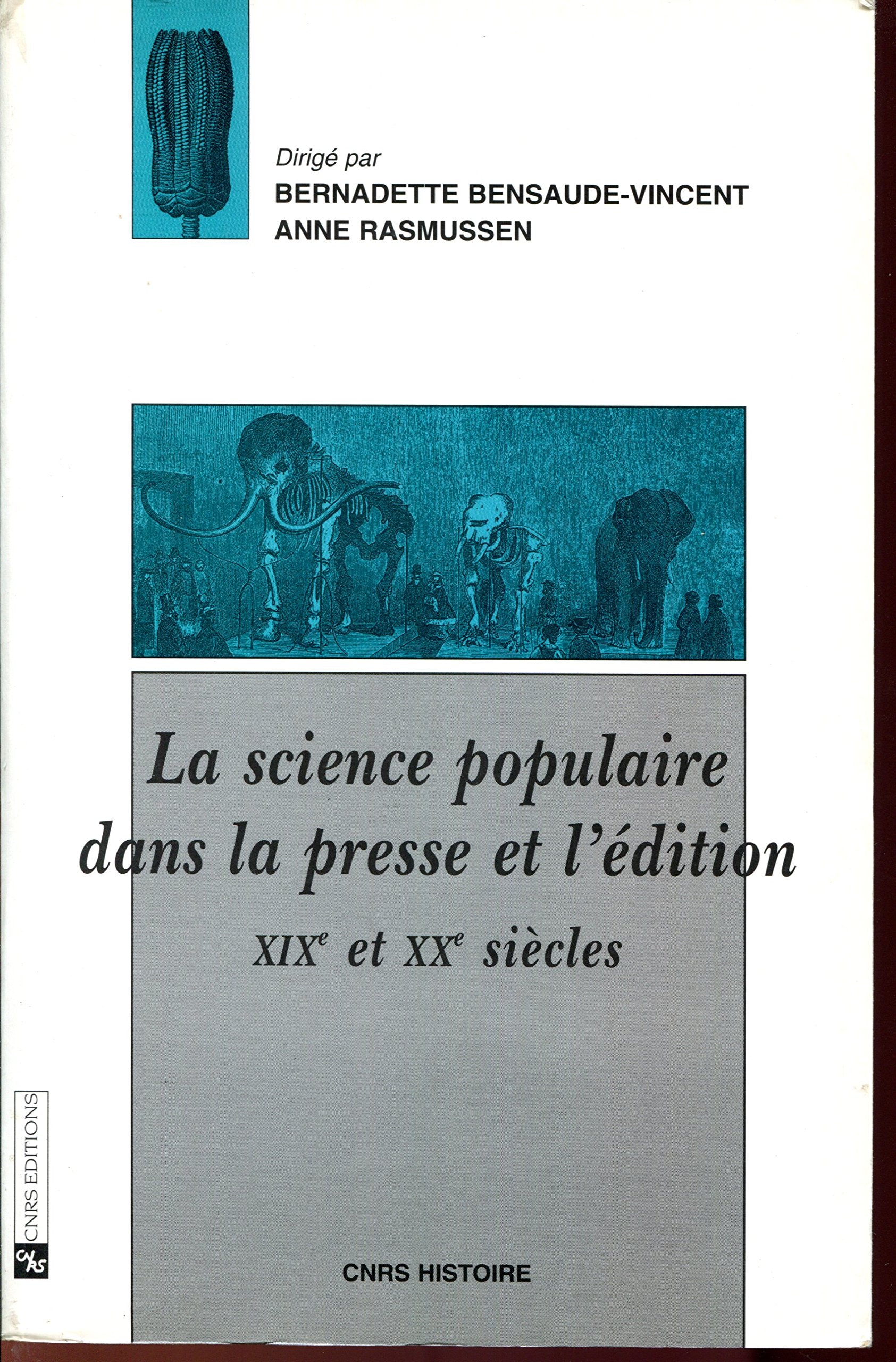 La science populaire dans la presse et l'édition : XIXe et XXe siècles book
