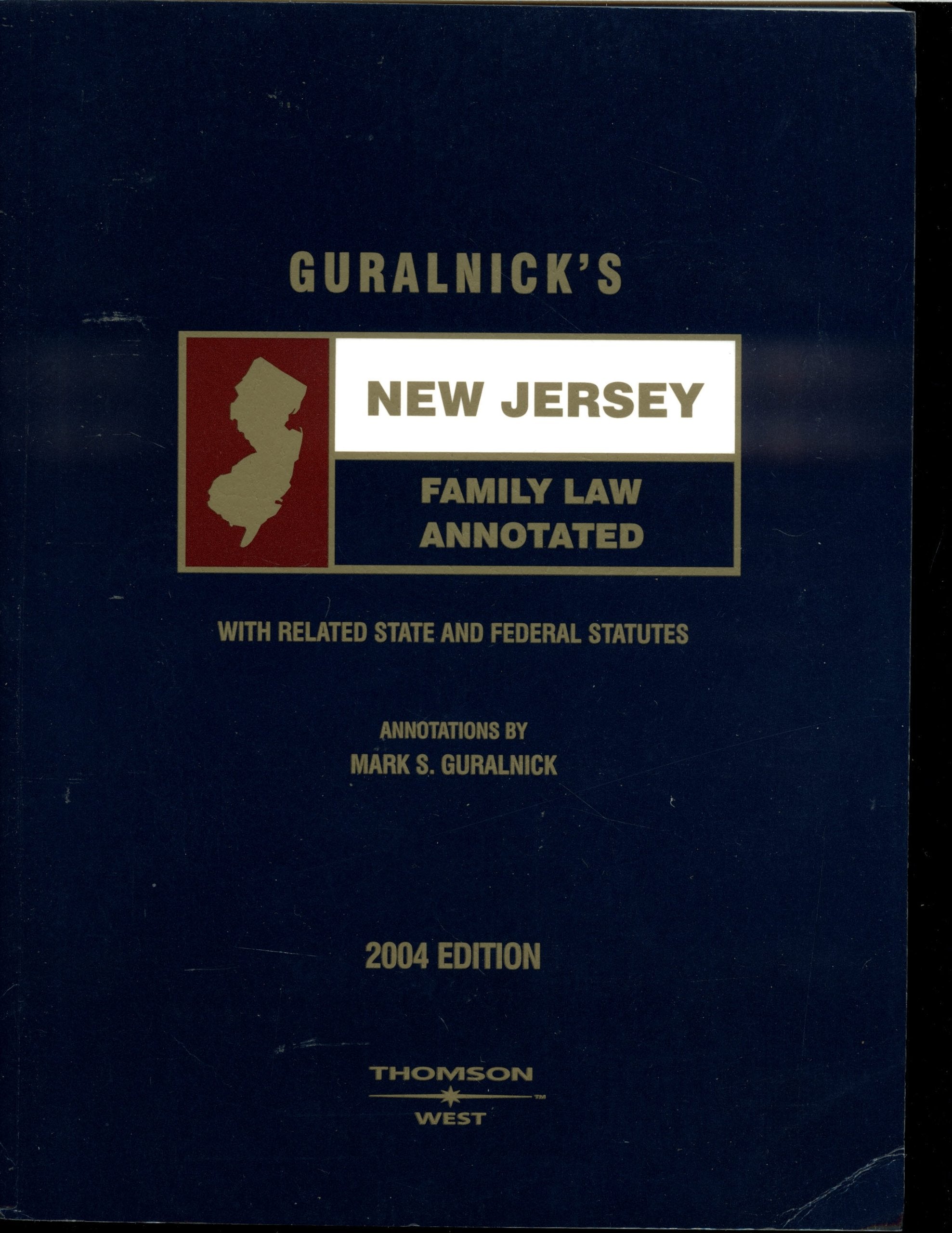 Product Image: Guralnick's New Jersey Family Law Annotated with R