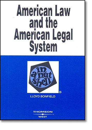 American Law And the American Legal System in a Nutshell (Nutshell Series) Law