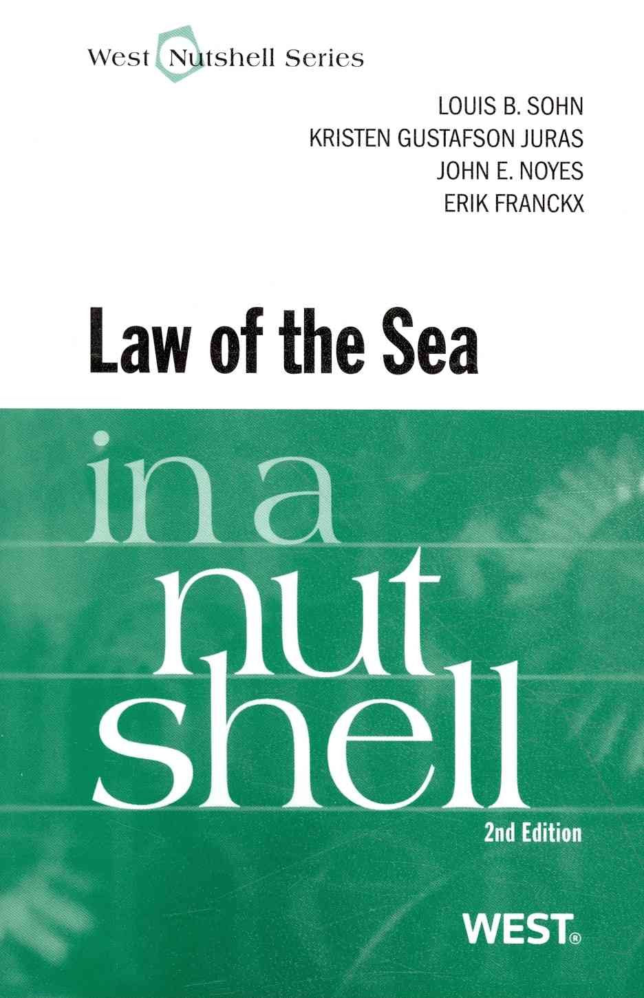 The Law of the Sea in a Nutshell (West Nutshell) Law