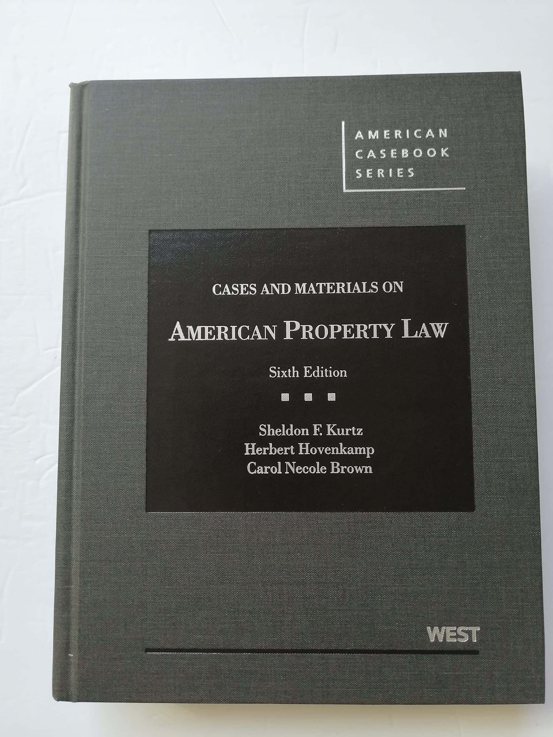 Cases and Materials on American Property Law (American Casebook) Law