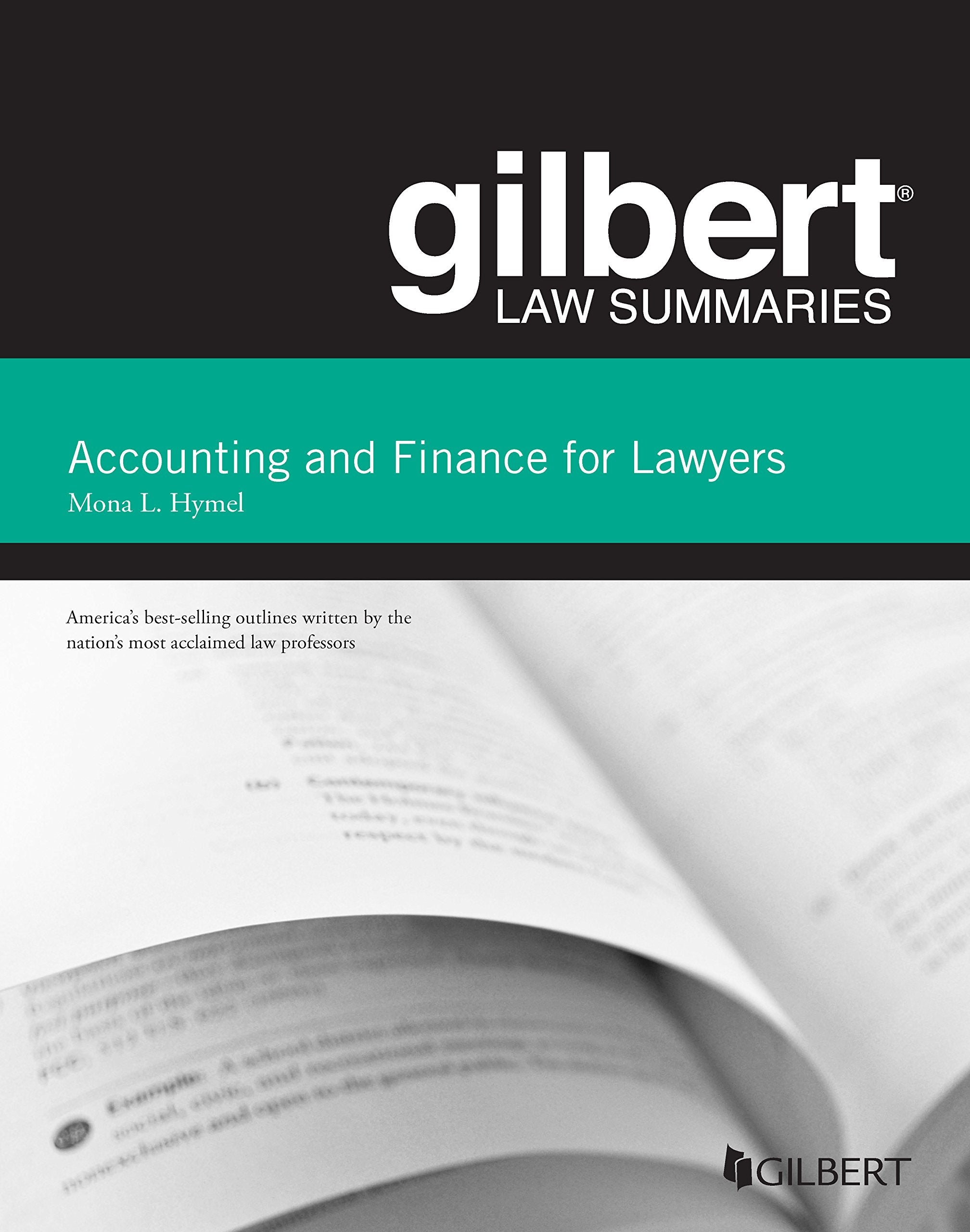 Gilbert Law Summaries Accounting and Finance for Lawyers Law
