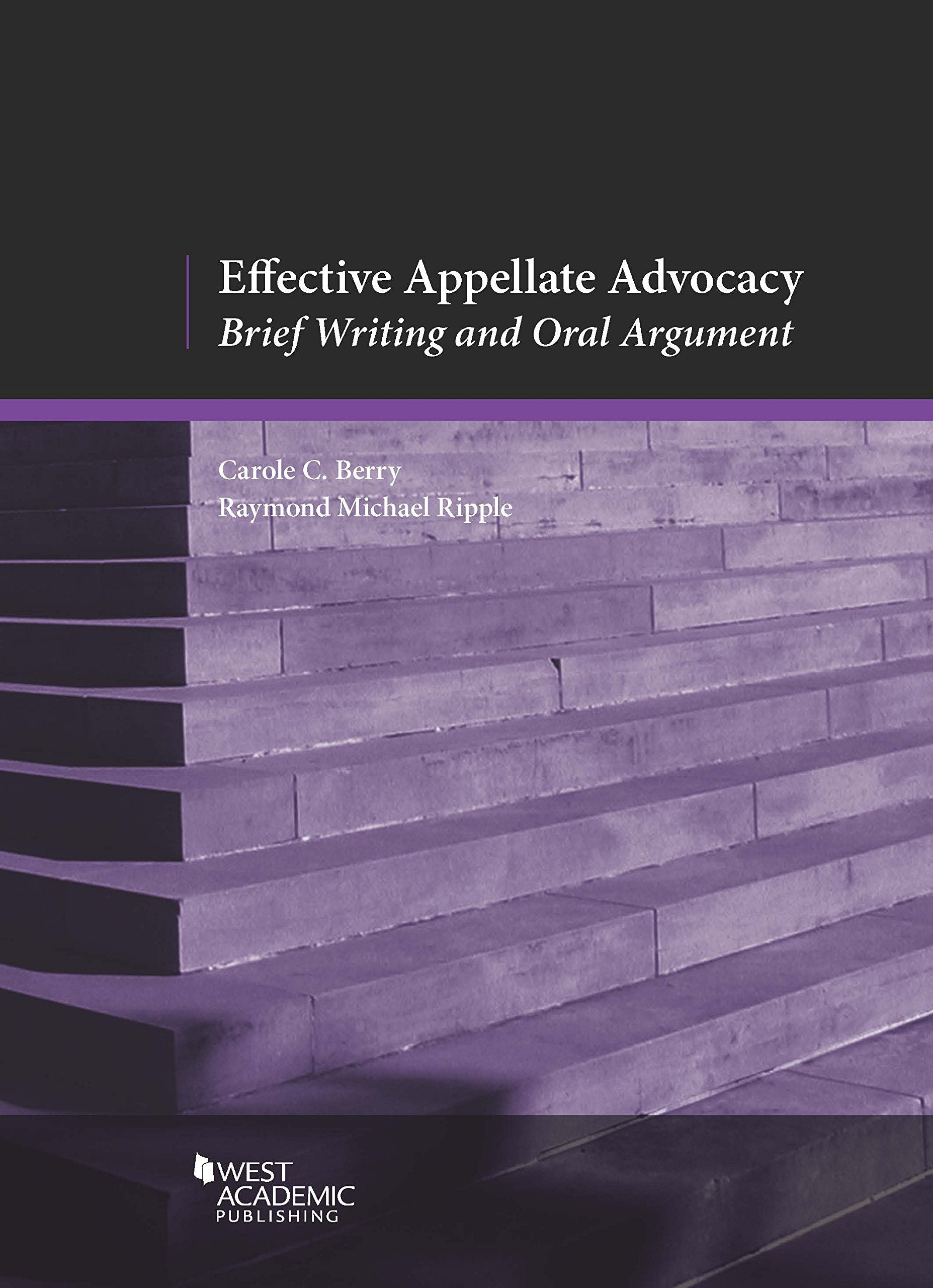 Effective Appellate Advocacy: Brief Writing and Oral Argument (Coursebook) Law