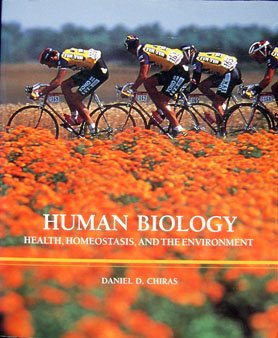 Human Biology: Health, Homeostasis, and the Environment: . Natural Sciences