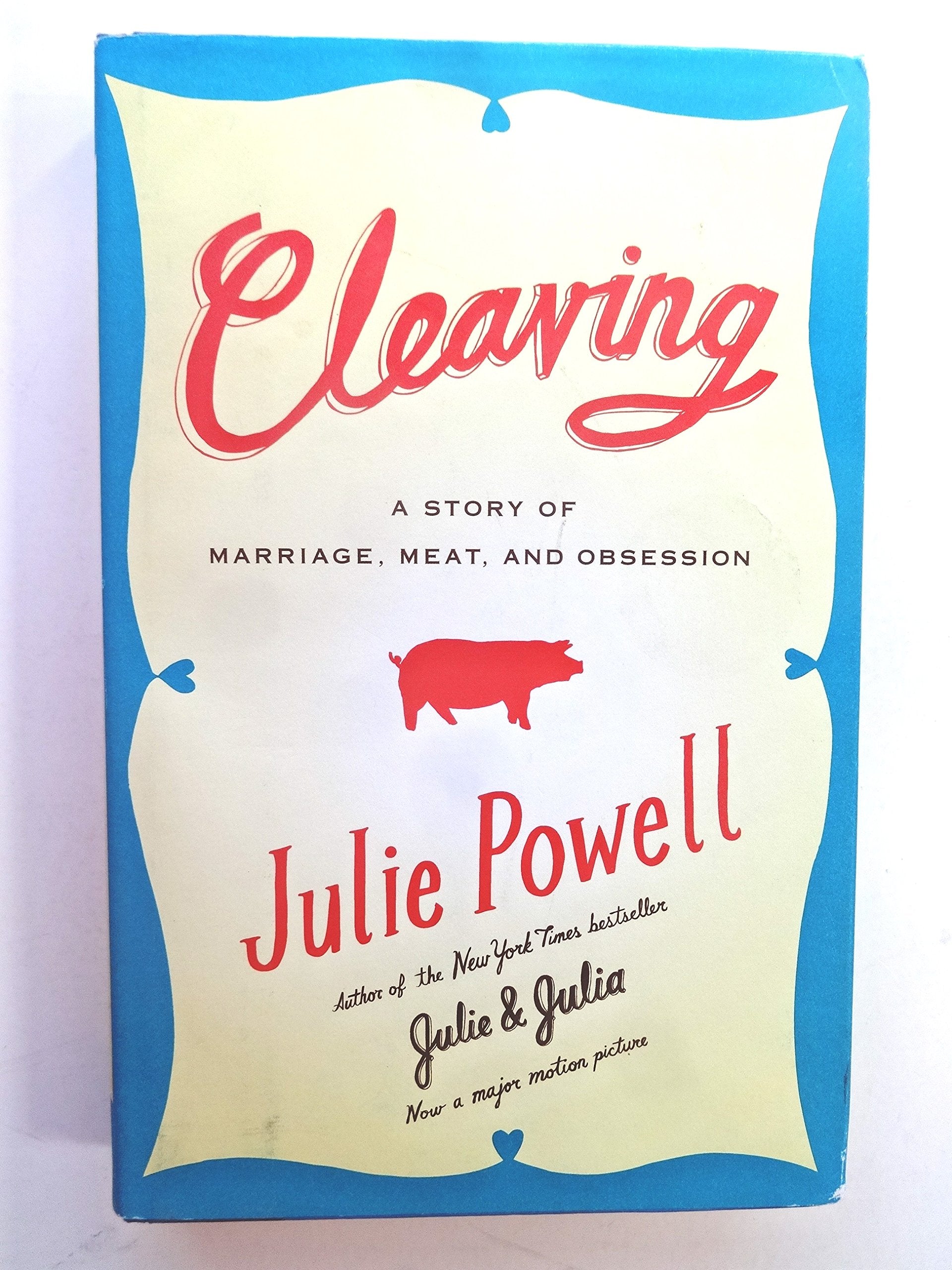 Cleaving: A Story of Marriage, Meat, and Obsession book