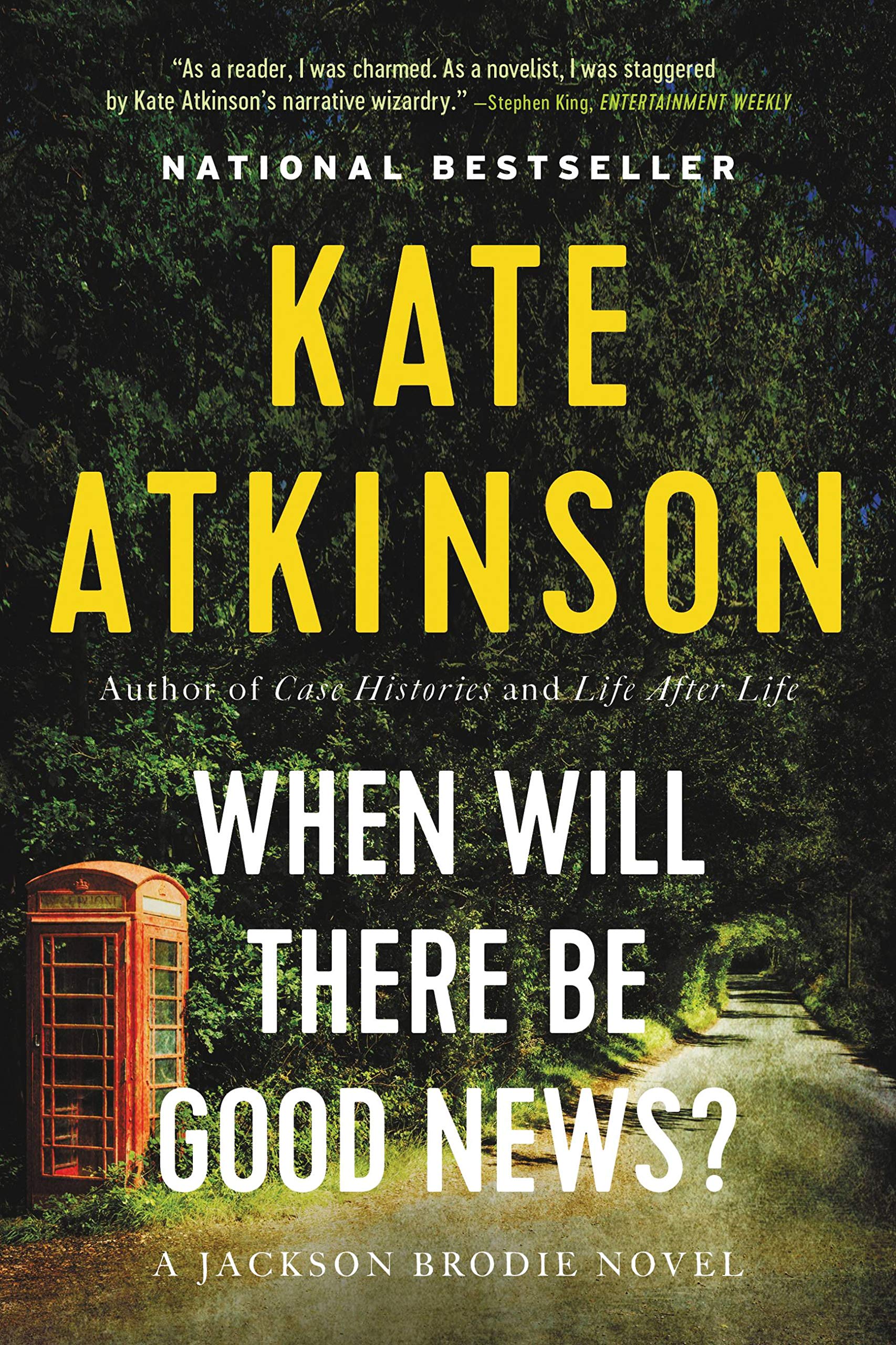 When Will There Be Good News?: A Novel (Jackson Brodie, 3) Action & Adventure