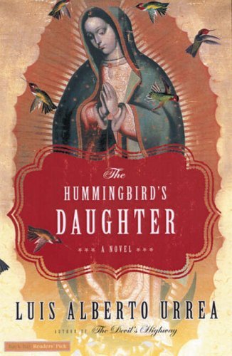 The Hummingbird's Daughter: A Novel Contemporary literature
