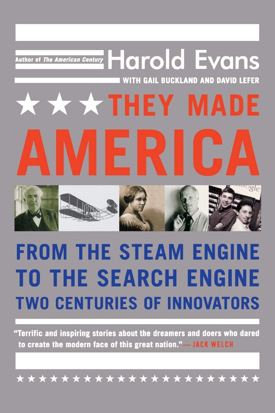 They Made America: From the Steam Engine to the Search Engine: Two Centuries of Innovators Science