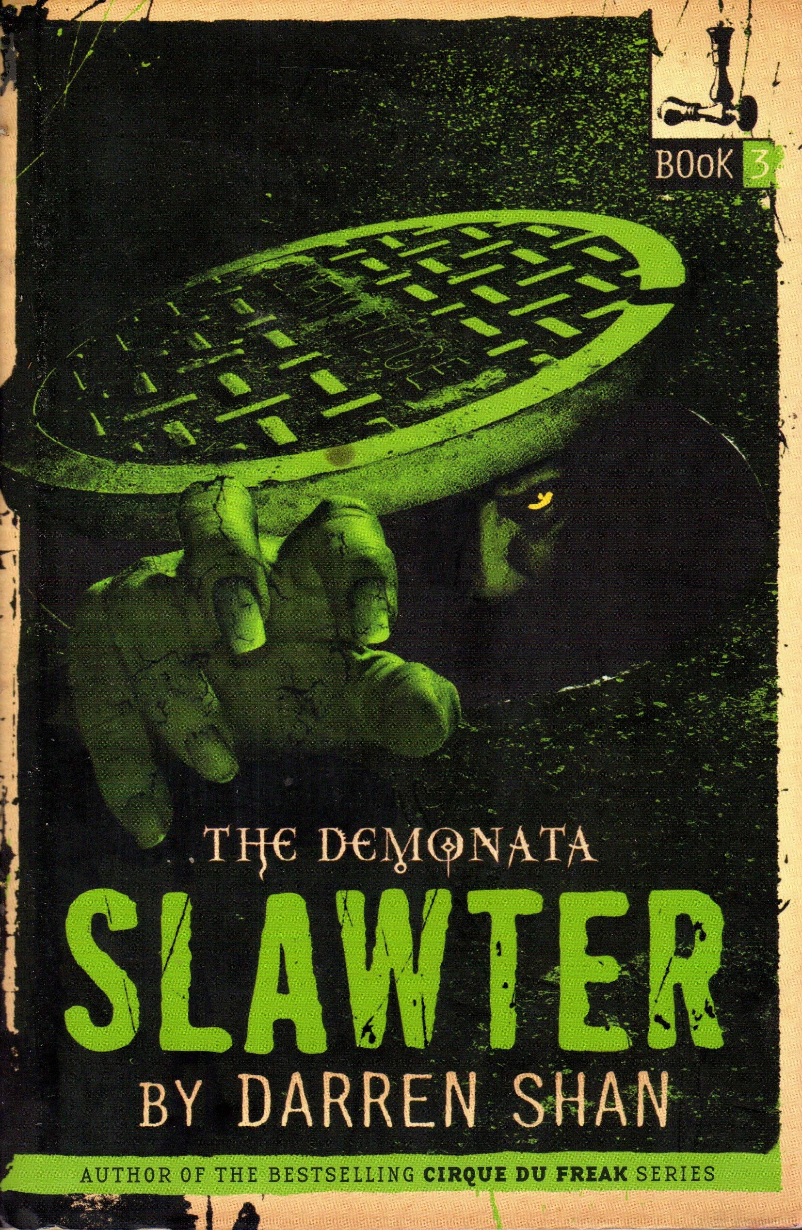 The Demonata #3: Slawter: Book 3 in the Demonata series book