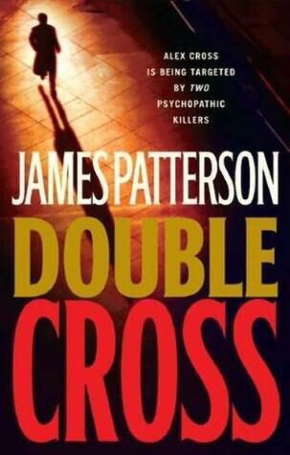 Double Cross (Alex Cross, Band 13) Action & Adventure