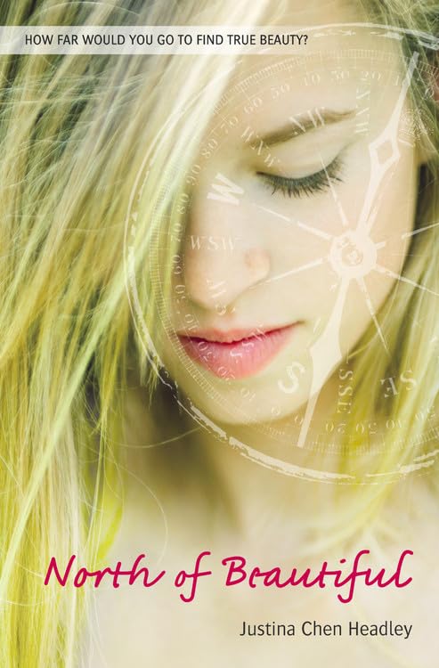 North of Beautiful (A Justina Chen Novel) Fiction
