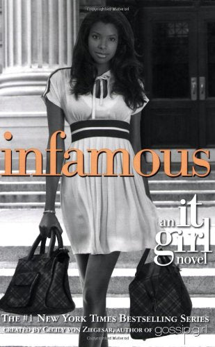 Infamous: An It Girl Novel (It Girl, 7, Band 7) Fiction