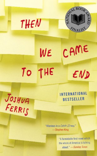 Then We Came to the End Contemporary literature