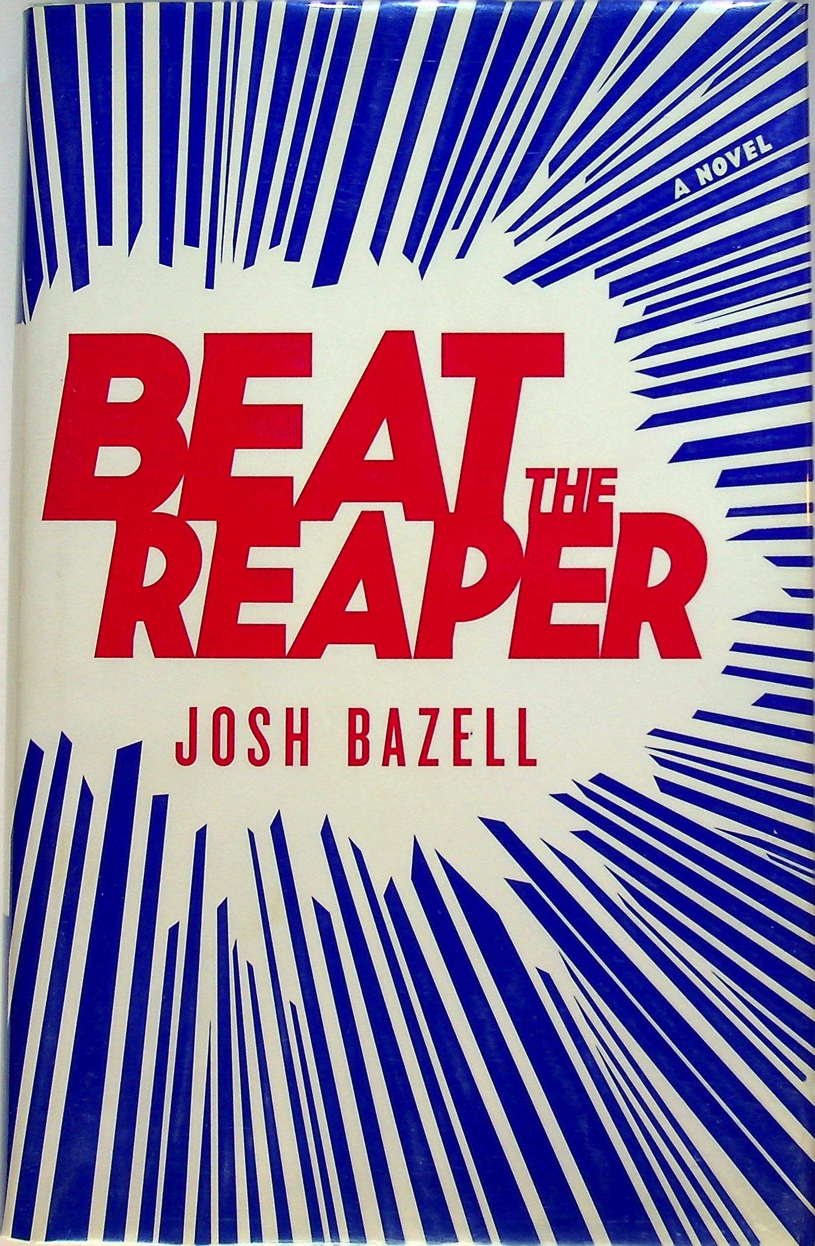 Beat the Reaper: A Novel (Dr. Pietro Brnwa Novels) Humour & Satire