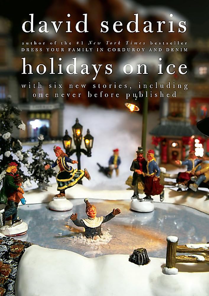 Holidays on Ice Essays & Short Stories