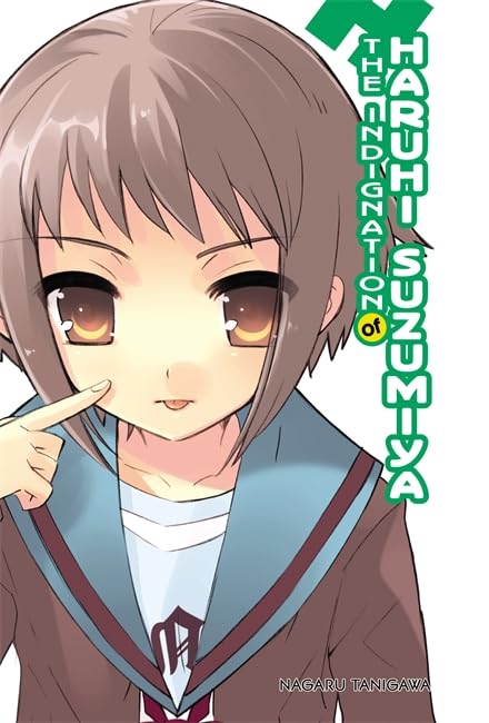 The Indignation of Haruhi Suzumiya (light novel) (The Haruhi Suzumiya Series, Band 8) Manga