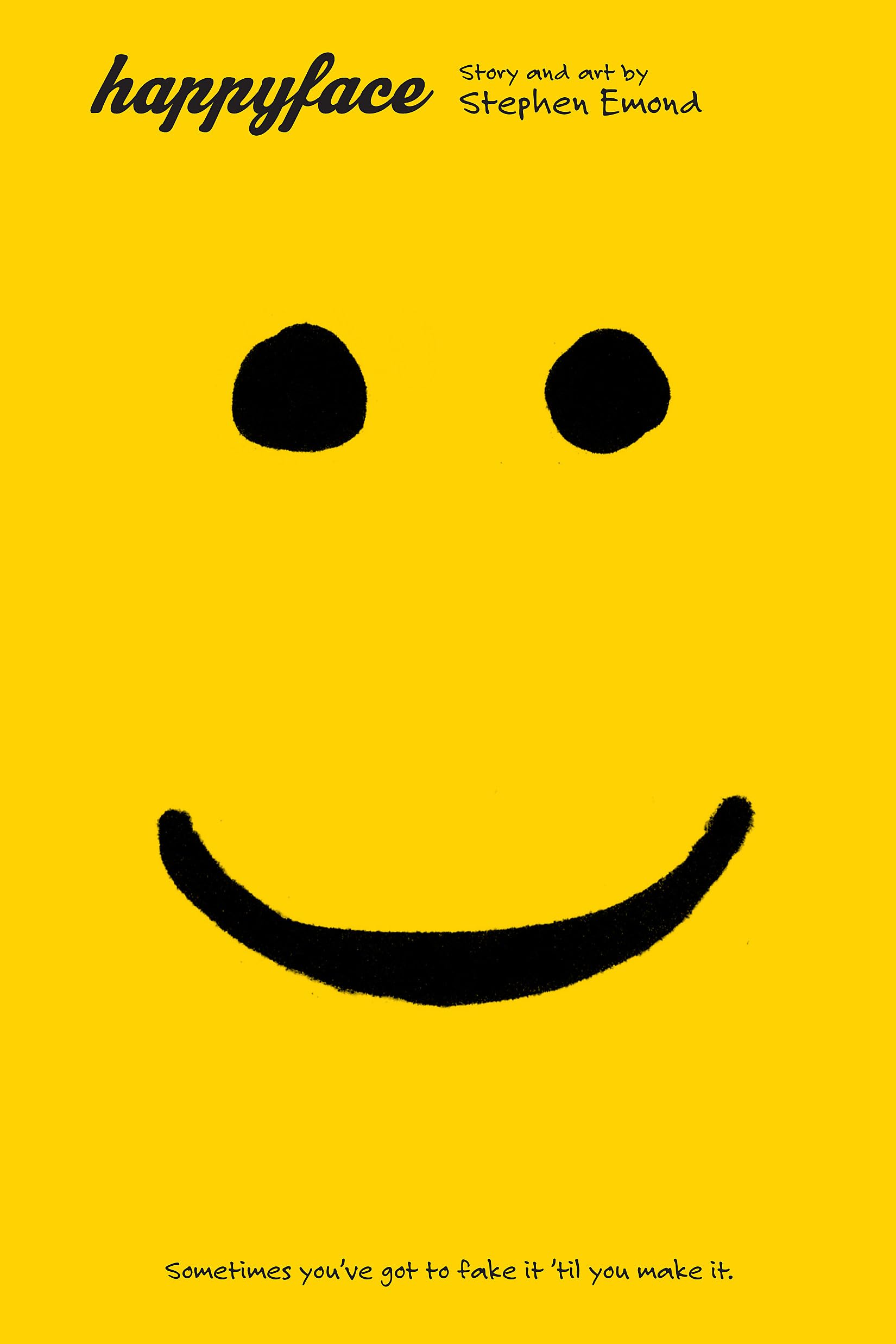 Happyface: Sometimes you've got to fake it 'til you make it Manga