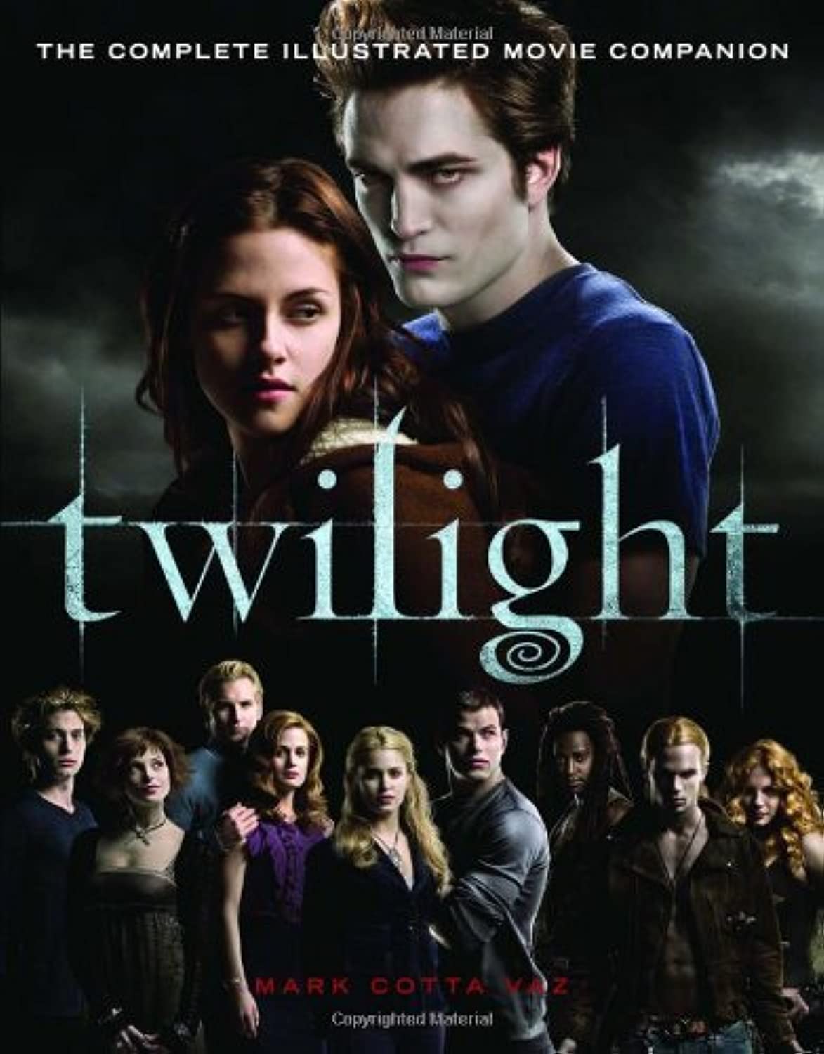Twilight: The Complete Illustrated Movie Companion Education