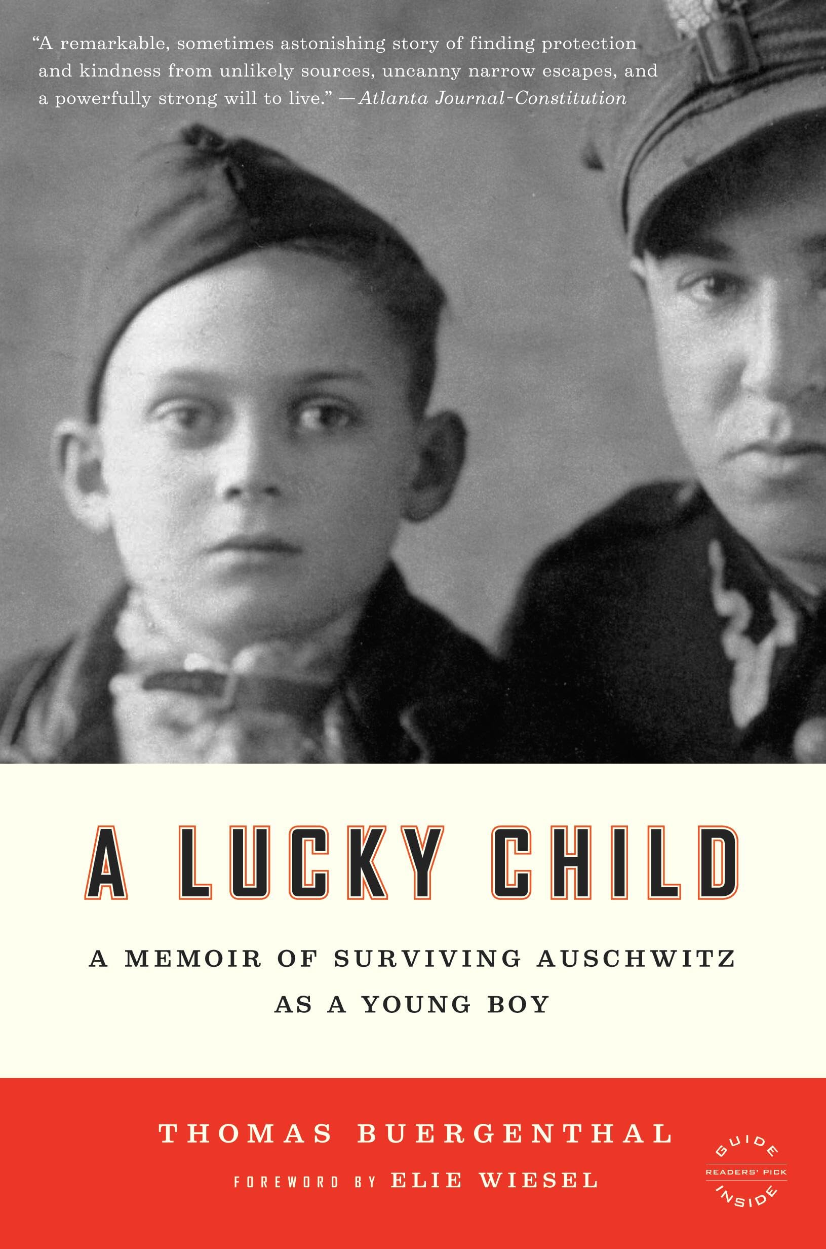 A Lucky Child: A Memoir of Surviving Auschwitz as a Young Boy Memories
