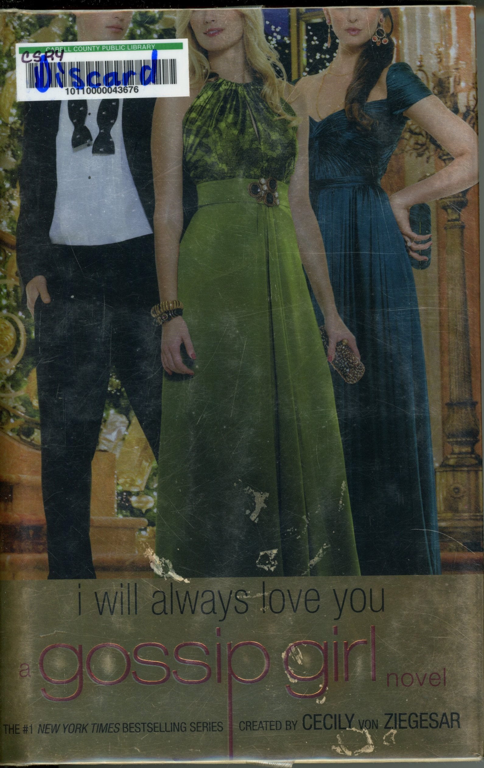 Gossip Girl: I Will Always Love You: A Gossip Girl novel Fiction