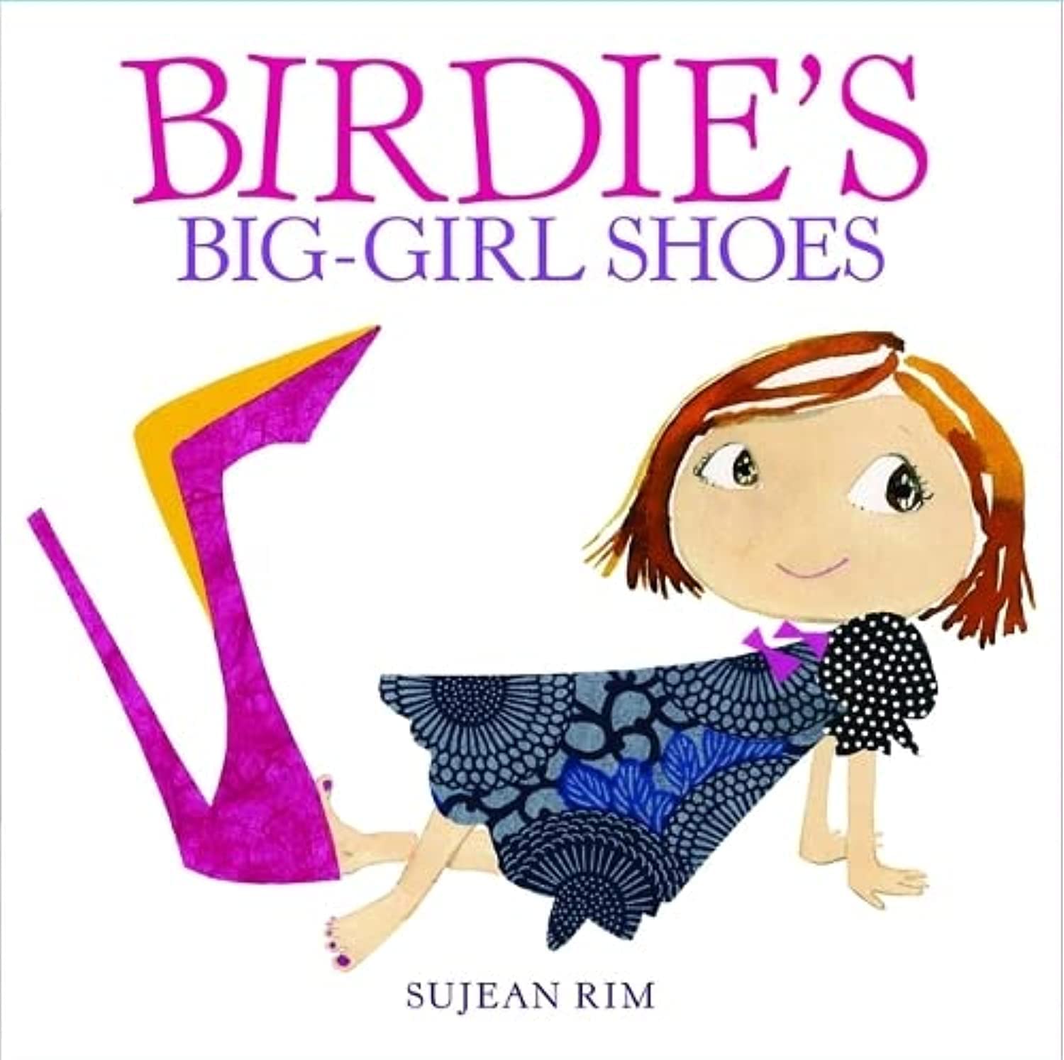 Birdie's Big-Girl Shoes (Birdie Series) Non-fiction