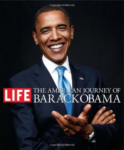 The American Journey of Barack Obama Politics & Society Books