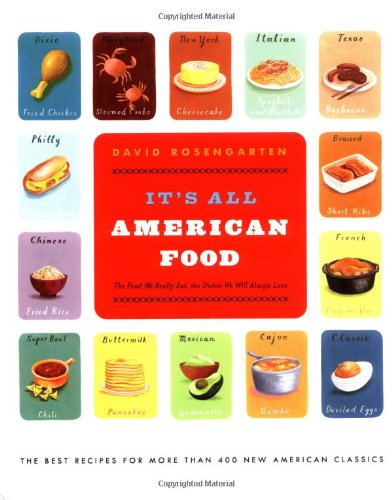 It's All American Food: The Best Recipes for More Than 400 New American Classics Leisure, Home & Garden