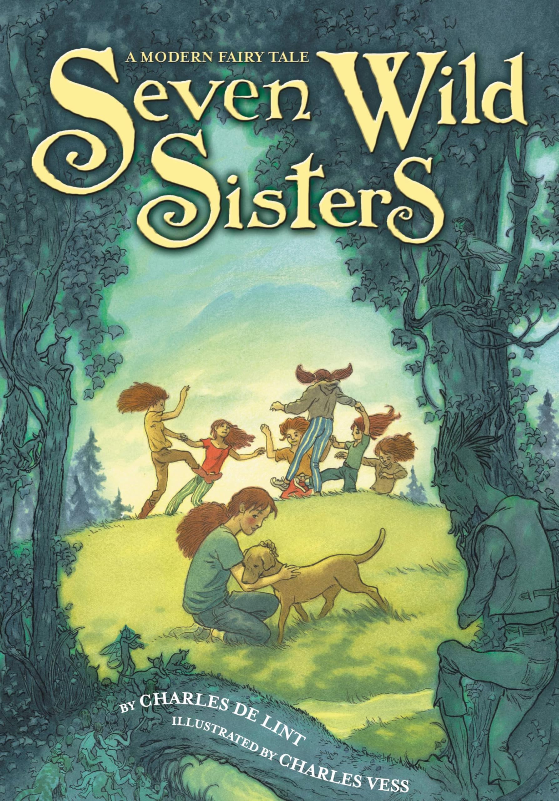 Seven Wild Sisters: A Modern Fairy Tale Non-fiction