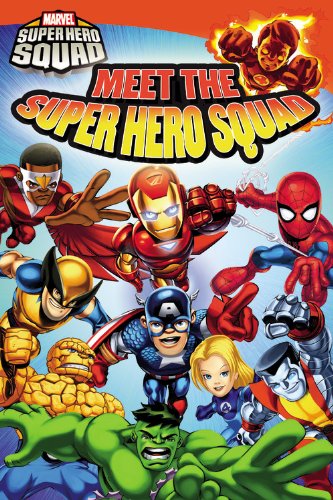 Super Hero Squad: Meet the Super Hero Squad! (Marvel Super Hero Squad Readers) Manga