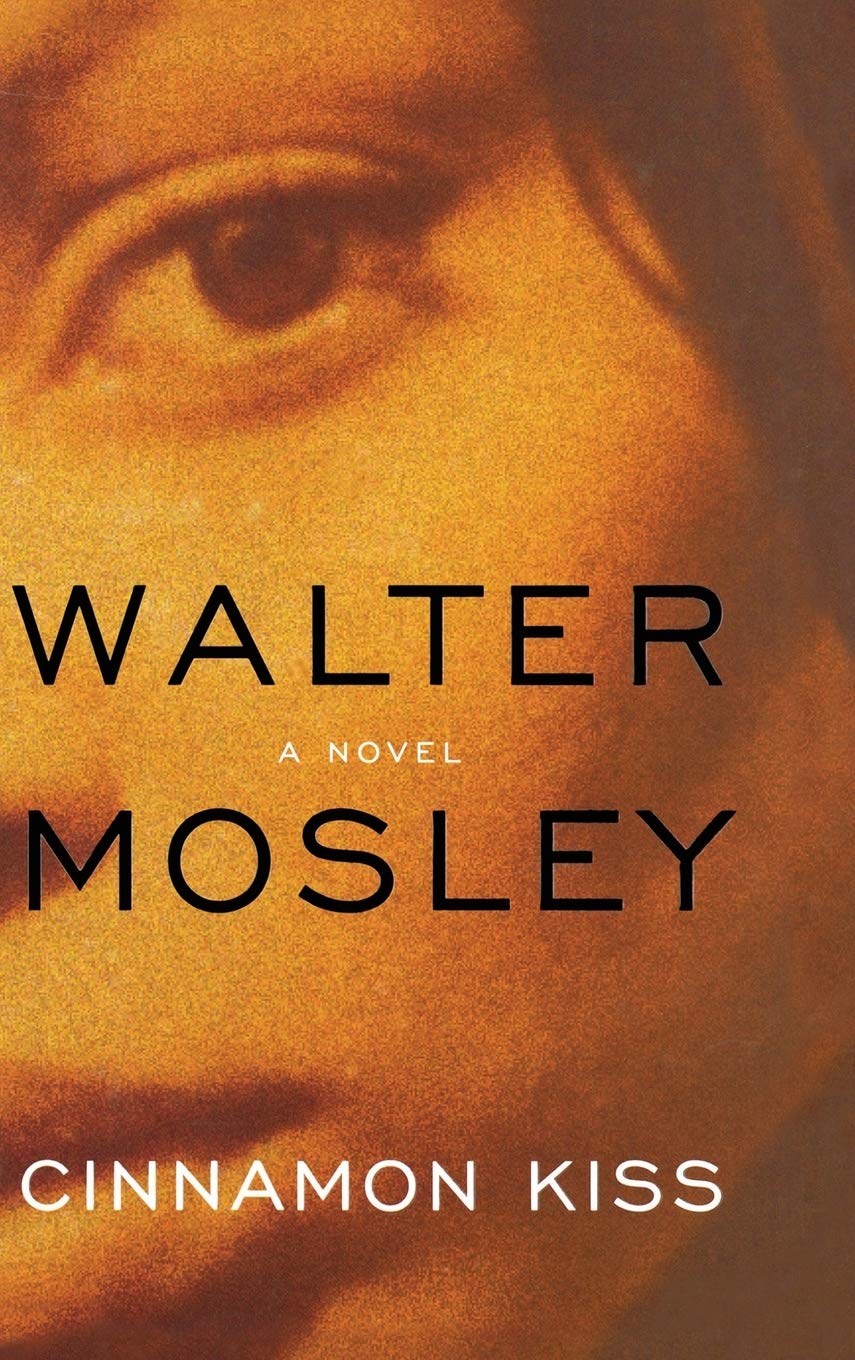 Cinnamon Kiss: A Novel (Easy Rawlins, 10) Poetry
