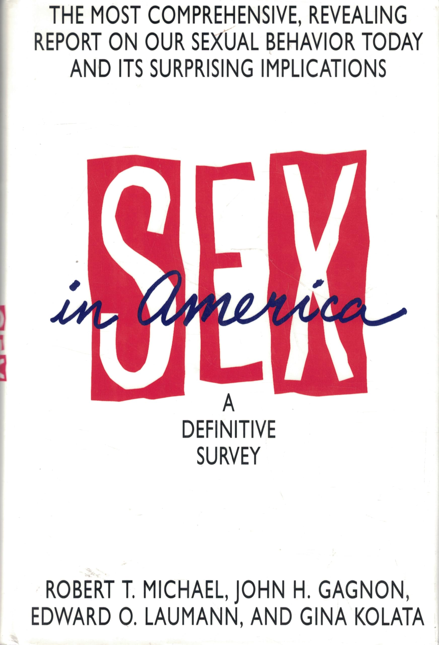 Sex in America: A Definitive Survey Social Sciences