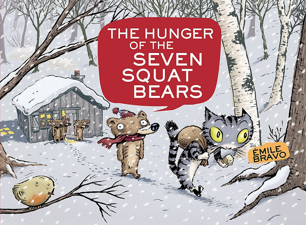 The Hunger Of The Seven Squat Bears book