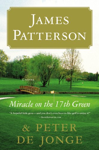 Miracle on the 17th Green: A Novel Contemporary literature