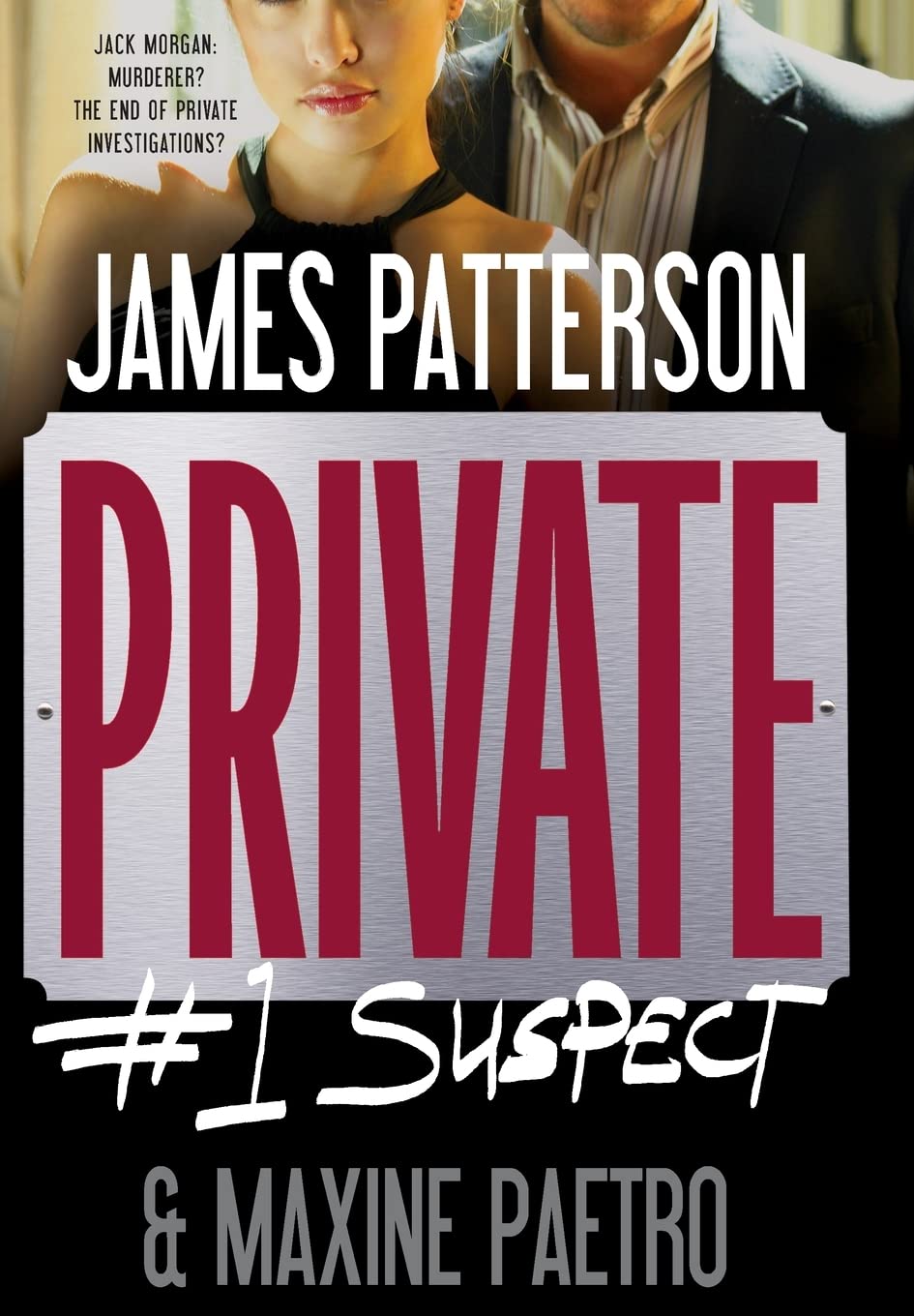 Private: #1 Suspect (A Private Novel, 2, Band 2) Action & Adventure