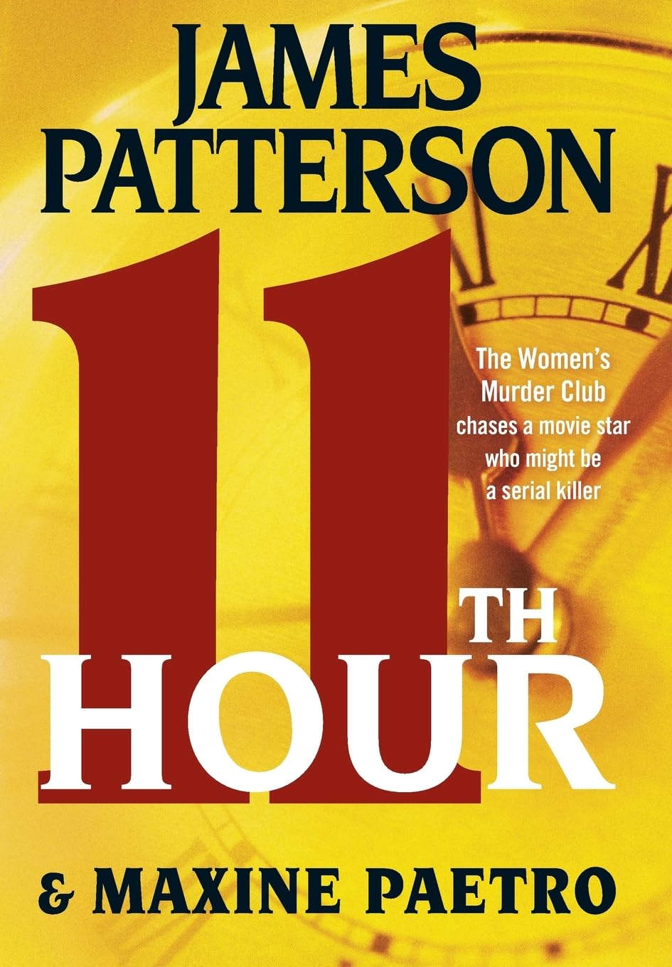 11th Hour (A Women's Murder Club Thriller, 11) Action & Adventure