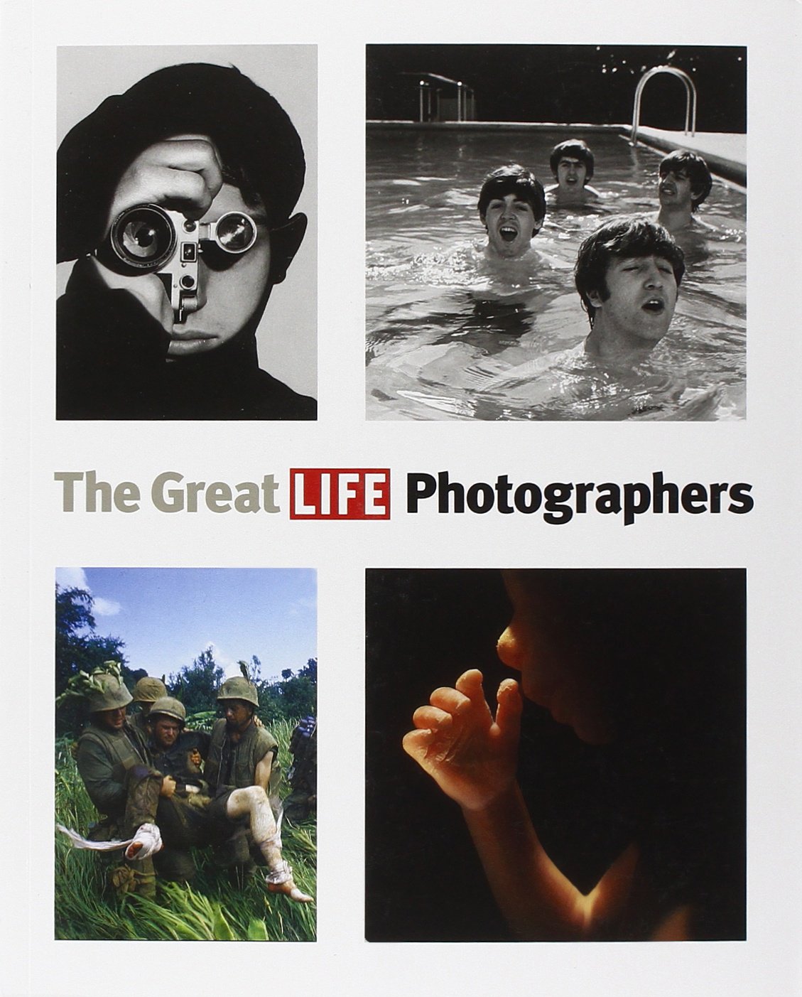 The Great LIFE Photographers Photography