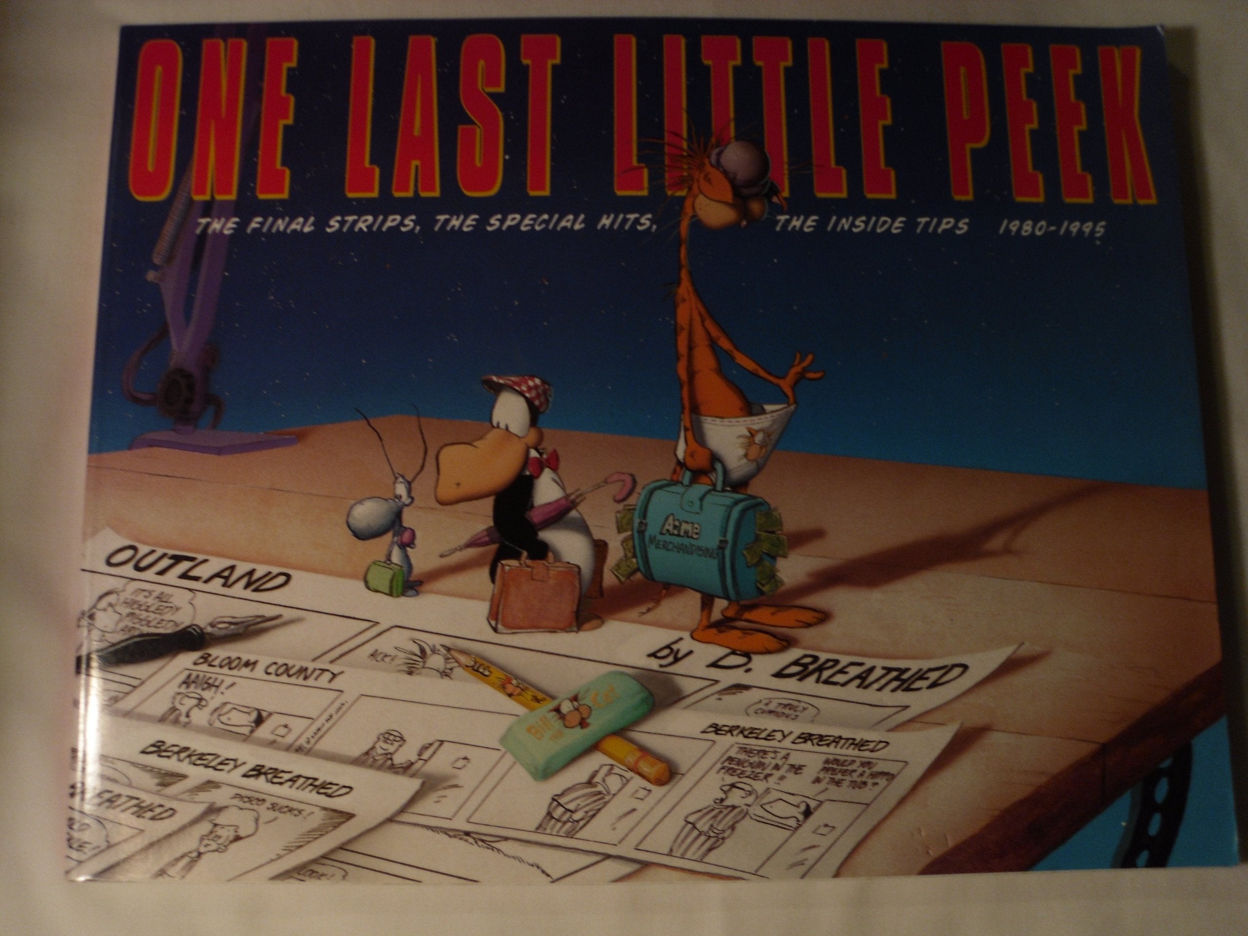 One Last Little Peek, 1980-1995: The Final Strips, the Special Hits, the Inside Tips Cartoons