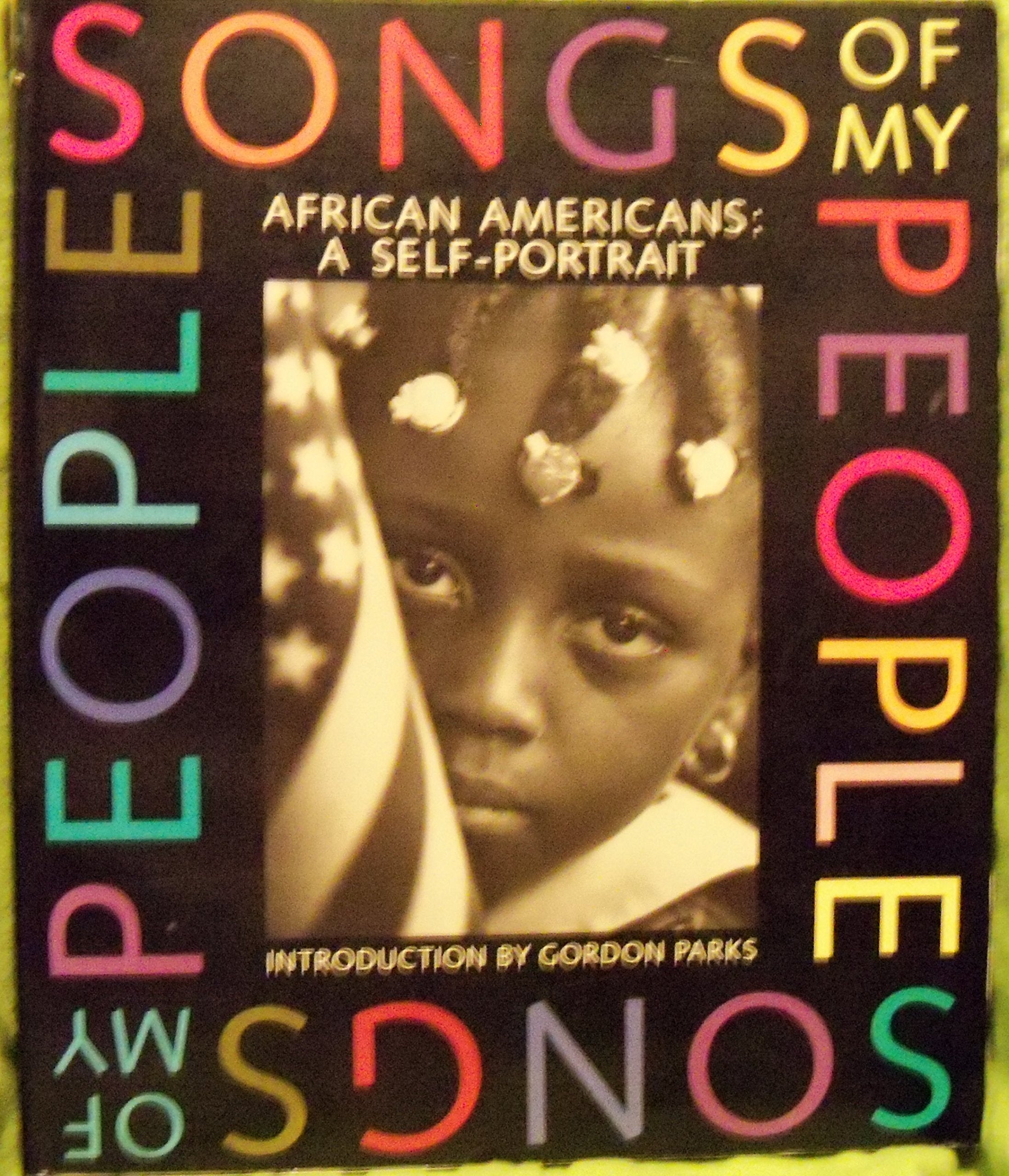 Songs of My People: African Americans : A Self-Portrait Books