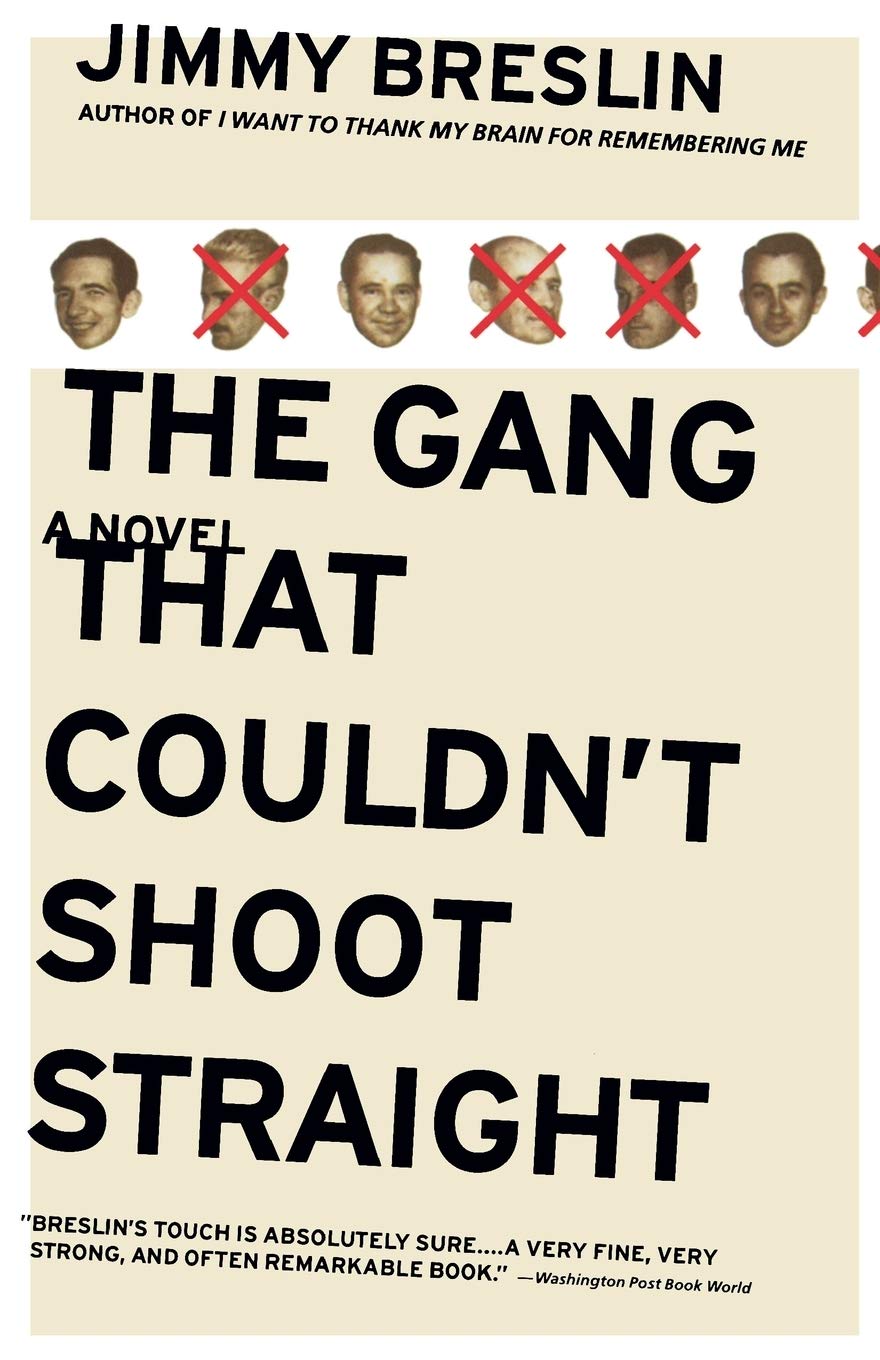 The Gang That Couldn't Shoot Straight Contemporary literature