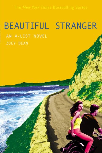 Beautiful Stranger: An A-List novel (The A-List, 9, Band 9) Fiction