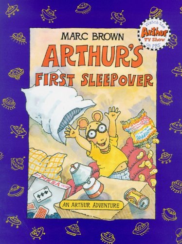 Arthur's First Sleepover: An Arthur Adventure (Arthur Adventures) Non-fiction