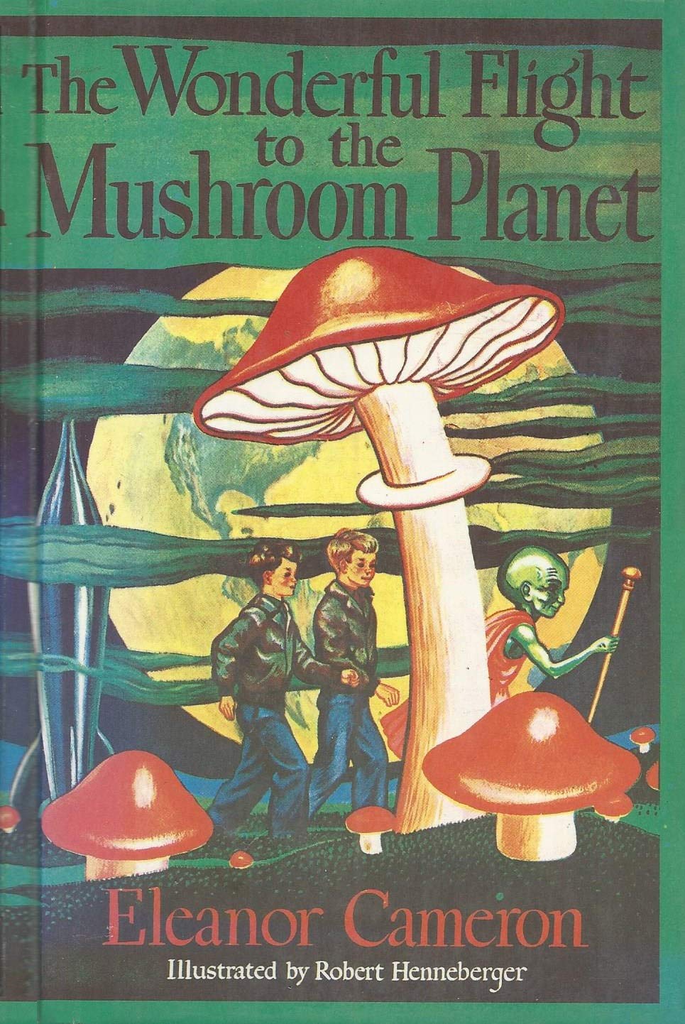 The Wonderful Flight to the Mushroom Planet Novels & Short Stories