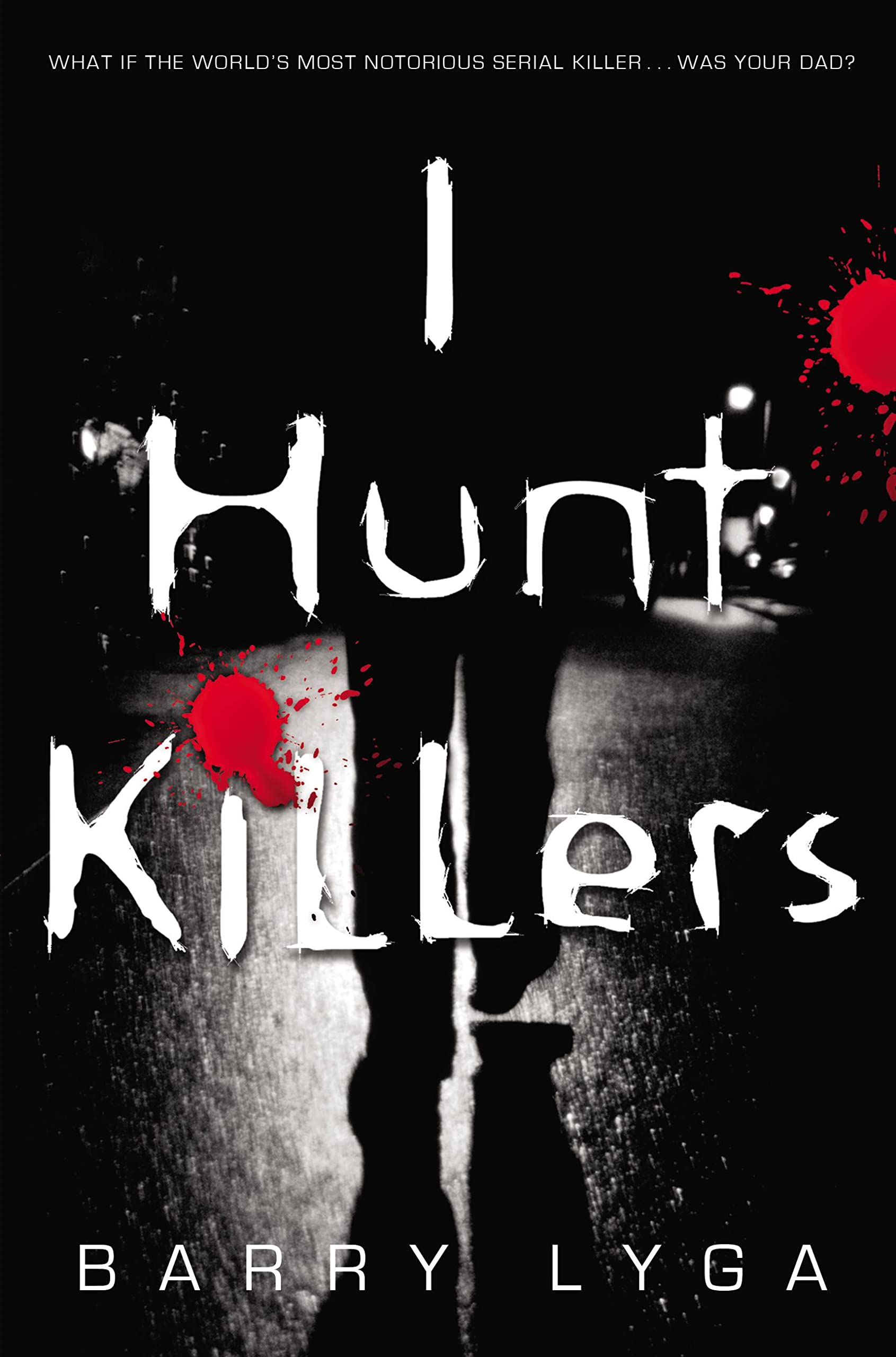 I Hunt Killers Horror & Mystery
